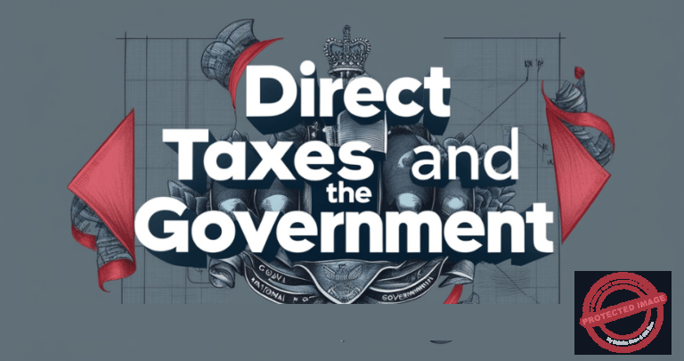 Read more about the article Direct Taxes and the Government