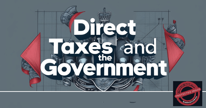 direct taxes and the government