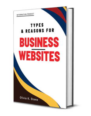 Types and Reasons for Business Websites