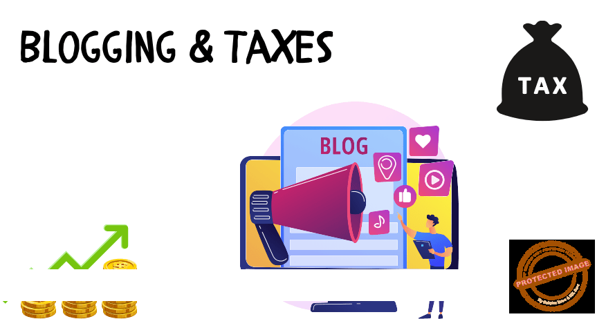 Blogging and Taxes